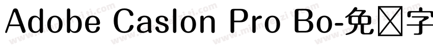 Adobe Caslon Pro Bo字体转换